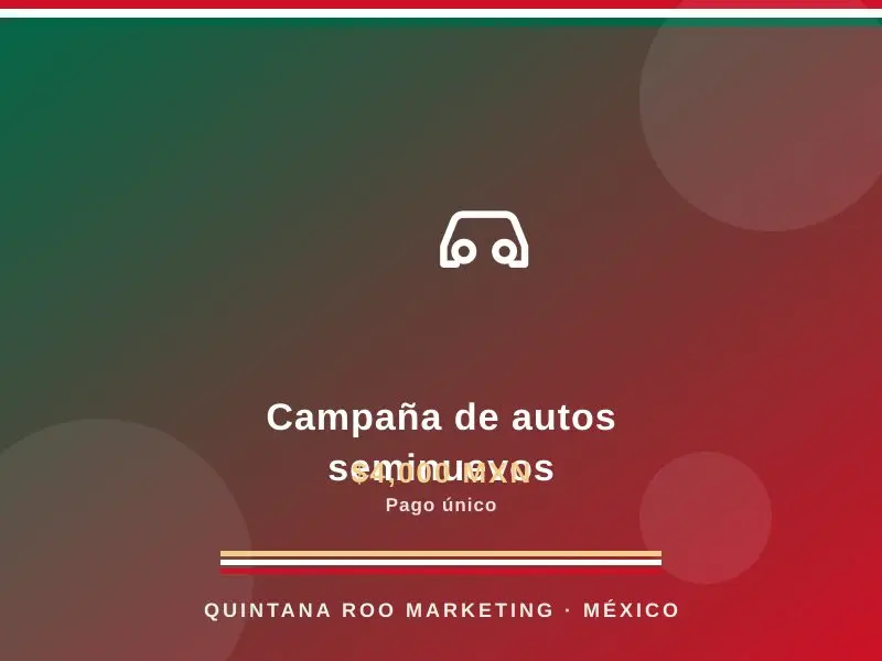 Campaña de autos seminuevos