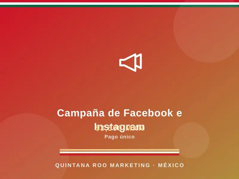 Campaña de Facebook e Instagram