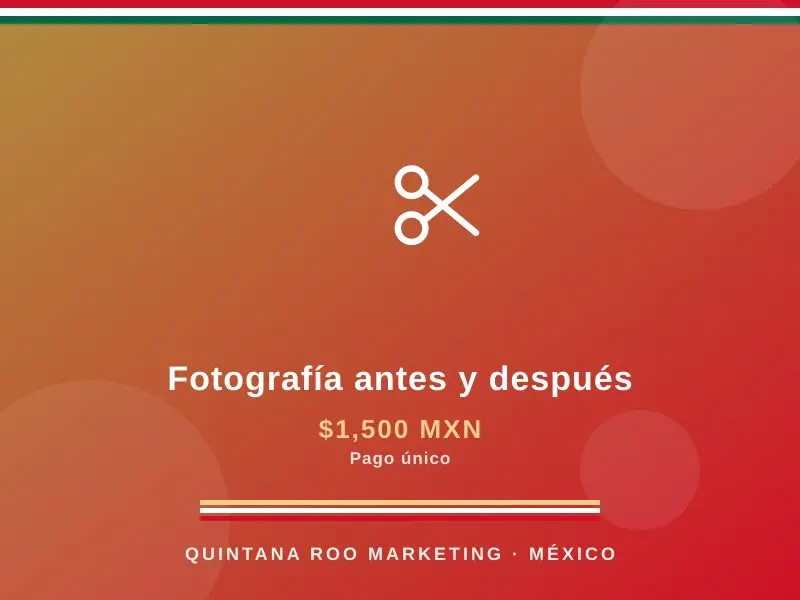 Fotografía antes y después