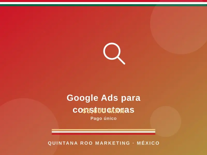Google Ads para constructoras