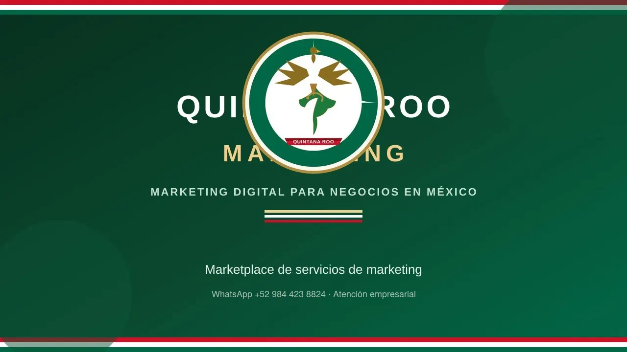 QUINTANA ROO MARKETING — marketplace de servicios de marketing